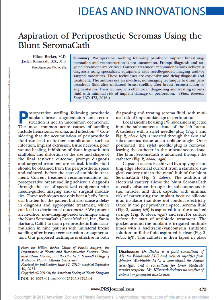 Aspiration of Periprosthetic Seromas Using the Blunt SeromasCath