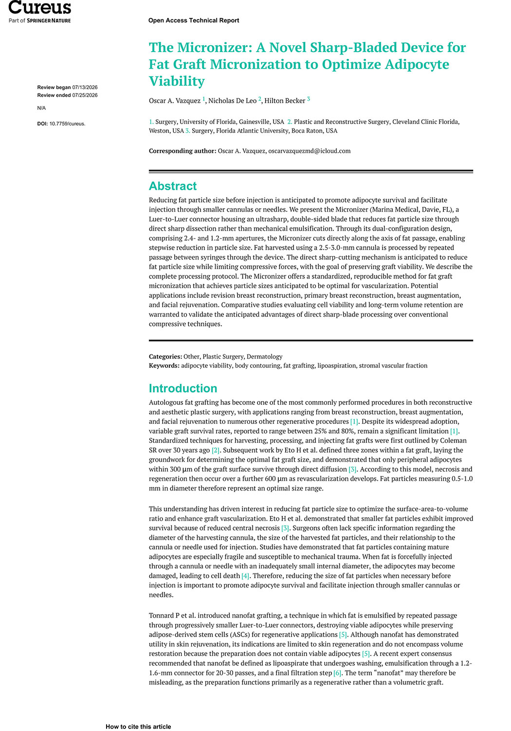 The Micronizer: A Novel Sharp-Bladed Device for
				Fat Graft Micronization to Optimize Adipocyte
				Viability