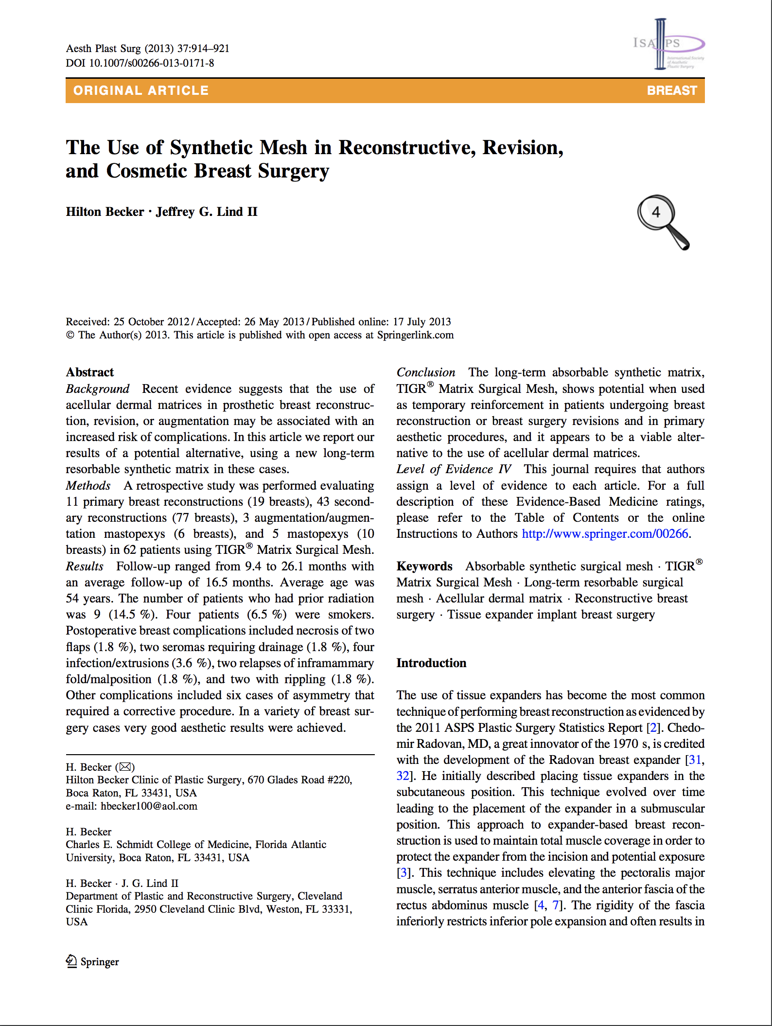 The Use of Synthetic Mesh in Reconstructive, Revision,
and Cosmetic Breast Surgery